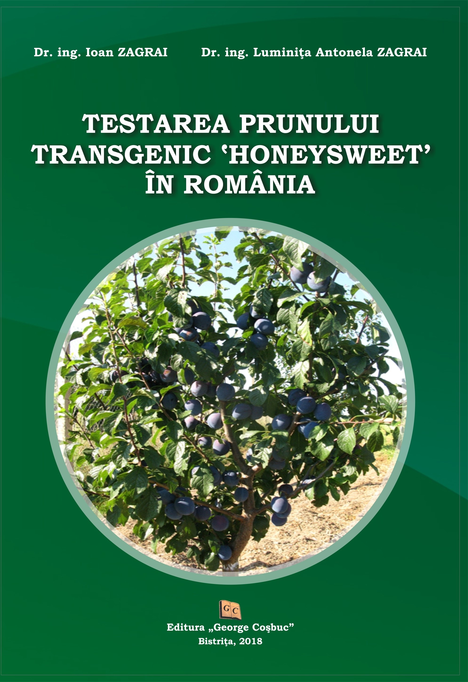 TESTAREA PRUNULUI TRANSGENIC ‘HONEYSWEET’ ÎN ROMÂNIA